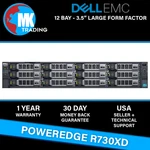 Dell Poweredge R730XD 12B Lff 2U Server -V3- Choose Cpus/ram/drives Wholesale. Fixed Price $3991.00.