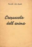 Crepuscolo Dell'anima, Marcello Sant'angelo, 1947 Poesie, Forl. Fixed Price $17.44.