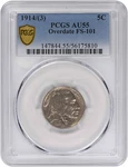 1914/(3) Buffalo Nickel Overdate FS-101 AU55 Pcgs. Fixed Price $2100.00.