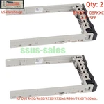 X2 08FKXC 2.5" Sff Hot Plug Hdd Caddy Tray For Dell R730 R630 R430 T630. Fixed Price $11.20.