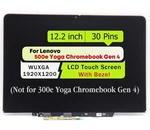 5D11C95914 Lenovo 500E Yoga Chromebook Gen Lcd Touch Screen 1920X1200 12.2. Fixed Price $84.95.