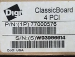 Digi International Classicboard 4 Port Pci RS-323 Card 77000576. Fixed Price $129.00.